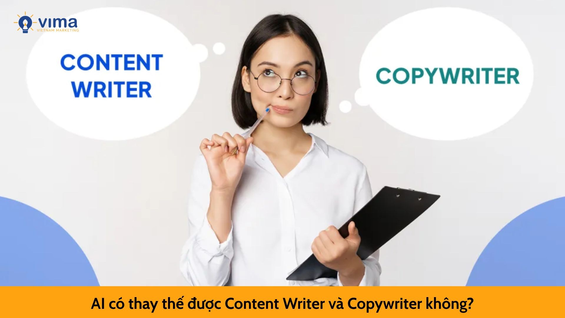 AI có thay thế được Content Writer và Copywriter không?
